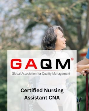 Certified Nursing Assistant