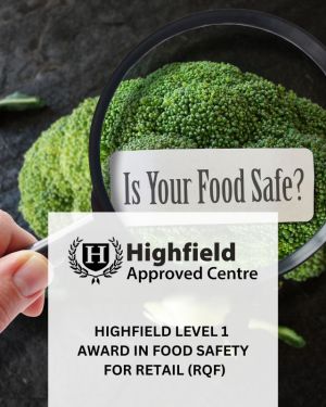 Highfield Level 1 Award in Food Safety for Retail (RQF)