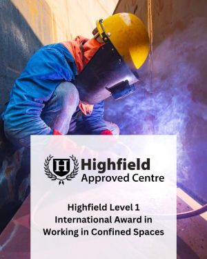 Highfield Level 1 International Award in Working in Confined Spaces