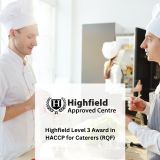 Highfield Level 3 Award in HACCP for Caterers (RQF)