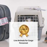 LIVE ANIMALS FOR CARGO PERSONNEL