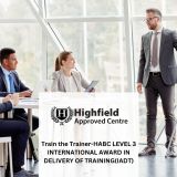 Train the Trainer-HABC Level 3 International award in delivery of training IADT